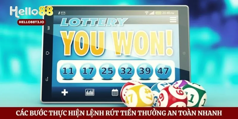 Các bước thực hiện lệnh rút tiền thưởng an toàn nhanh