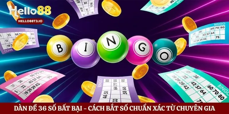Dàn Đề 36 Số Bất Bại - Cách Bắt Số Chuẩn Xác Từ Chuyên Gia