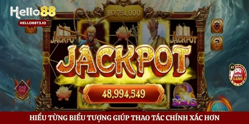 Hiểu từng biểu tượng giúp thao tác chính xác hơn