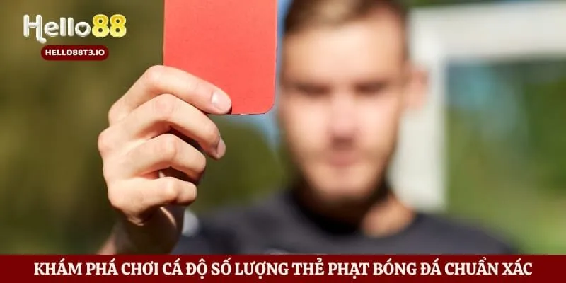 Kèo Thẻ Phạt - Hướng Dẫn Đầu Tư Thông Minh Từ Sân Cỏ Hình số 2 Khám phá chơi cá độ số lượng thẻ phạt bóng đá chuẩn xác