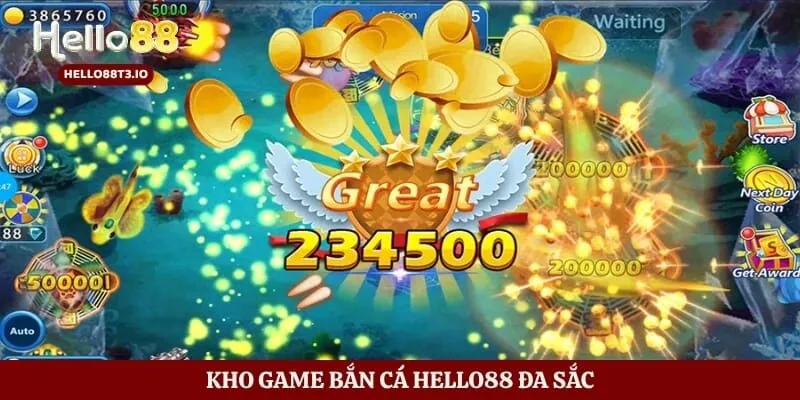Kho game bắn cá Hello88 đa sắc