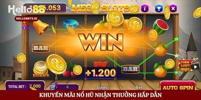 Khuyến mãi nổ hũ nhận thưởng hấp dẫn