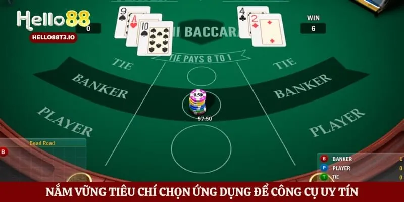 Nắm vững tiêu chí chọn ứng dụng để công cụ uy tín