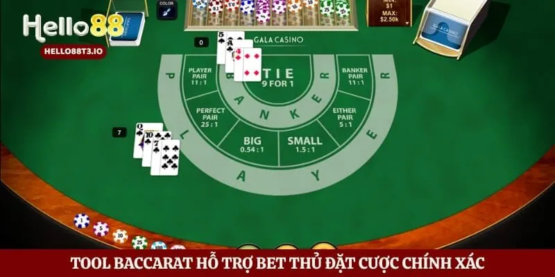 Tool Baccarat hỗ trợ bet thủ đặt cược chính xác